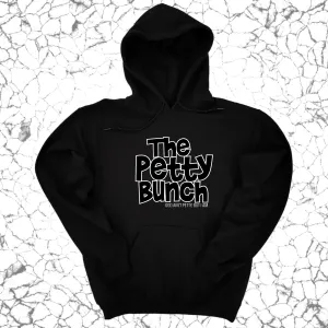 The Petty Bunch Unisex Hoodie